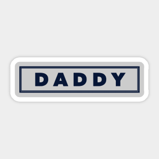 I GET MY GOOD LOOKS FROM DADDY, I get my good looks from daddy #2 Sticker  for Sale by NovyCreates