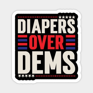 Diapers Over Dems. V2 Magnet