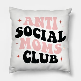 ANTI SOCIAL MOMS CLUB Pillow