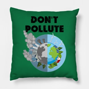 funny don't pollute happy Earth day 2024 Pillow