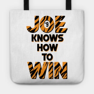 Joe knows how to WIN - Cincinnati Bengals - Joe Burrow Tote