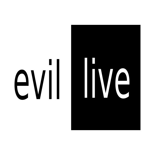 Evil and Live by Vlad_Hoffman