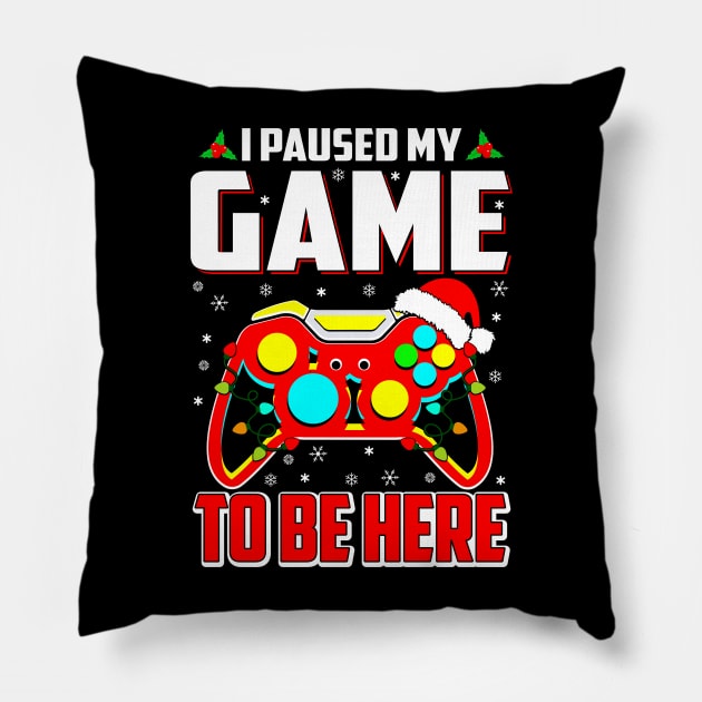 I Paused My Game To Be Here Mens Boys Funny Gamer Video Game Pillow by uglygiftideas
