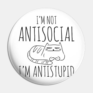 Antistupid cat Pin