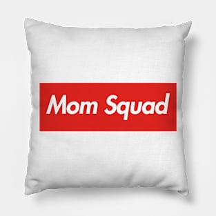 Mom Squad Pillow