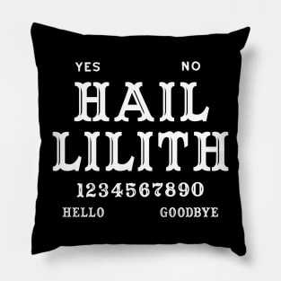 Hail Lilith Pillow