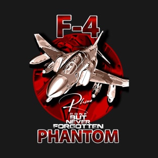 F-4 Phantom nicknamed Rhino Gone But Never Forgotten T-Shirt