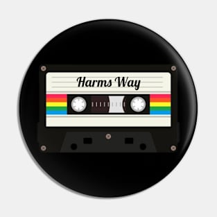 Harms Way / Cassette Tape Style Pin