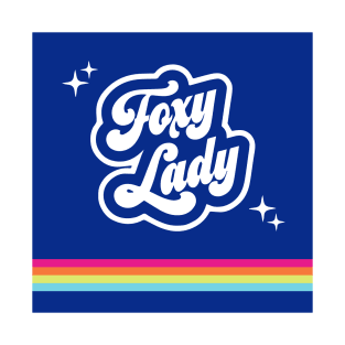 Foxy Lady T-Shirt