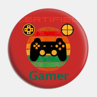 CERTIFIED GAMER Pin