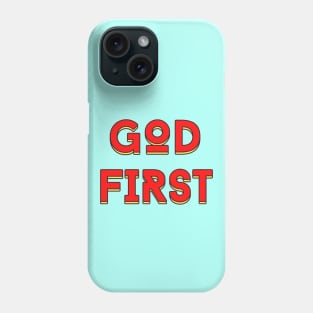 God First | Christian Typography Phone Case