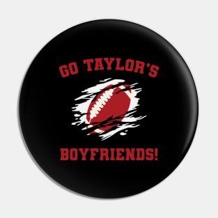 GO Taylor's Boyfriends Pin