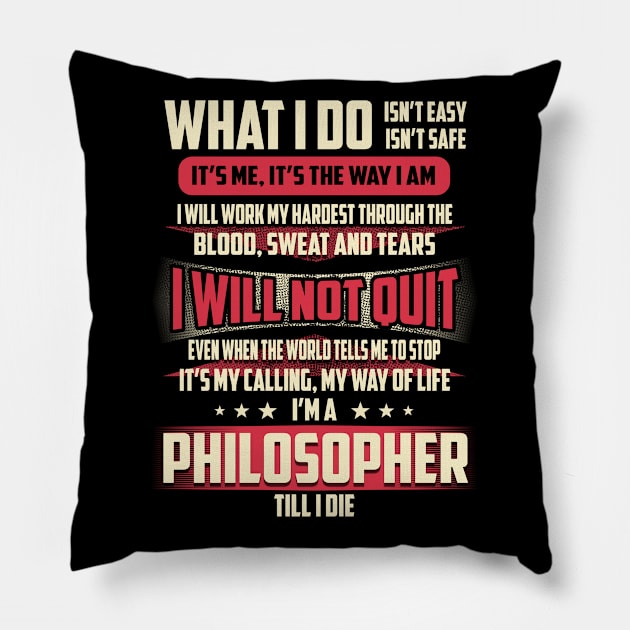 Philosopher What i Do Pillow by Rento