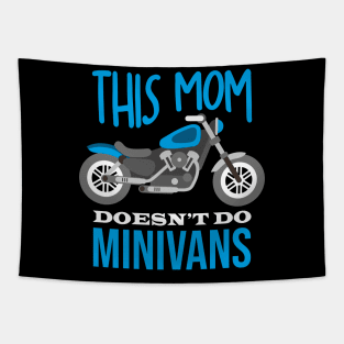 This Mom doesen´t do Minivans Funny Mother Freedom Biker Tapestry