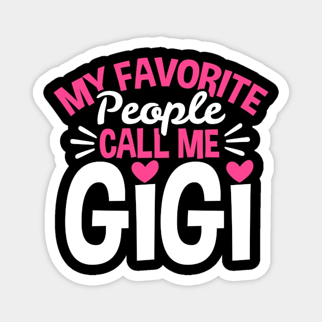 Gigi Grandma Mother's Day Magnet by KAWAIITEE