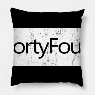 fortyfour grunge style Pillow