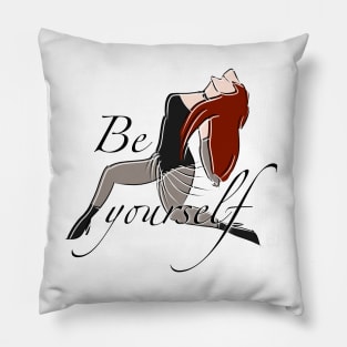 Be Yourself Pillow