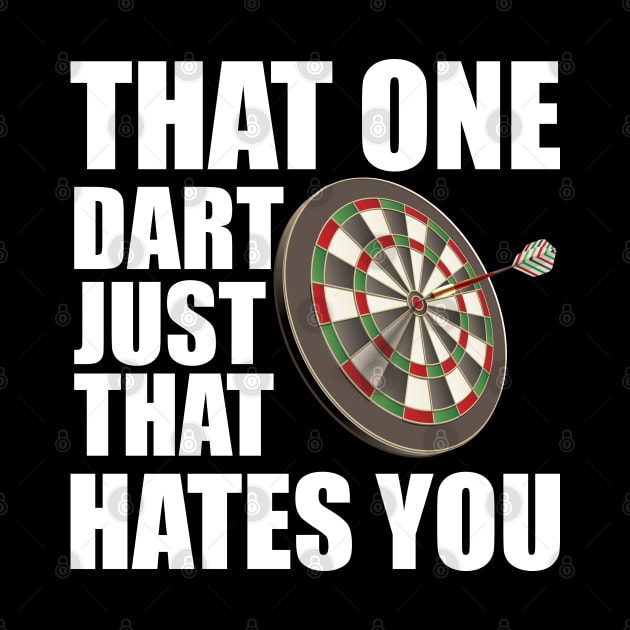 Darts Player - That one dart just that hates you by KC Happy Shop