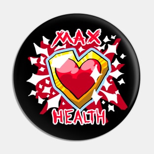 MAX HEALTH Pin