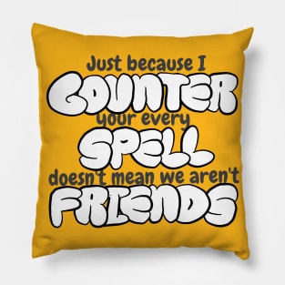 Counter Spell Friends | MTG Counterspell T Shirt Pillow