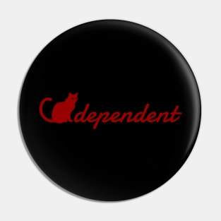 Cat Dependent (Red) Pin