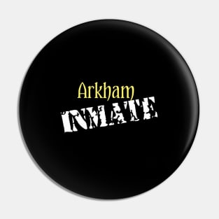 Arkham Inmate #2 Pin