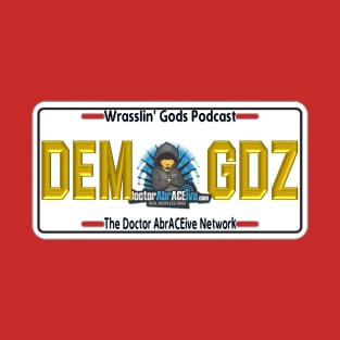 The Wrasslin' Gods T-Shirt