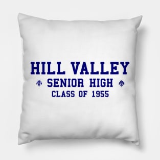 Hill Valley Senior High Pillow