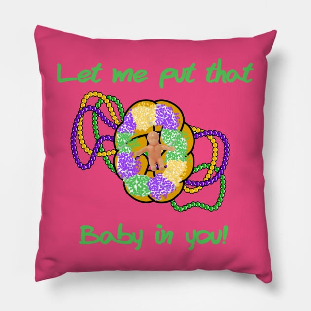 King Cake Baby Pillow by Gsweathers