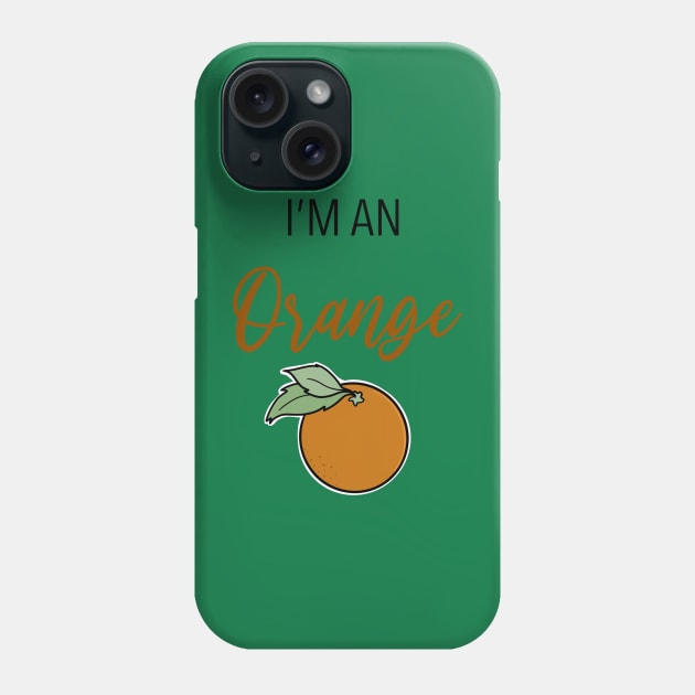 I'm an Orange Phone Case by Hallmarkies Podcast Store