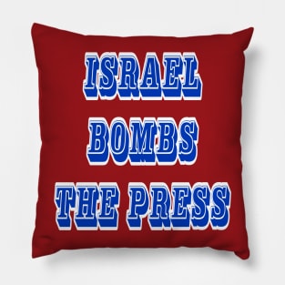 Israel Bombs The Press - Back Pillow