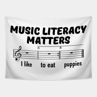 Music Literacy Matters I like To Eat Puppies Tapestry