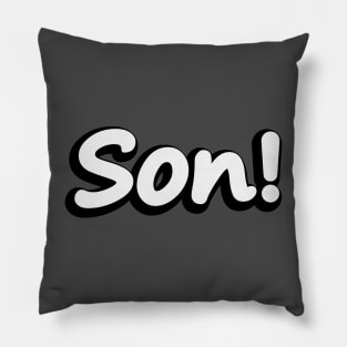 Son typography design Pillow