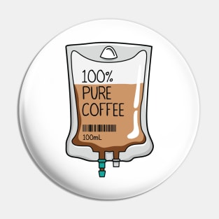 100% Pure Coffee IV Bag for medical and nursing students, nurses, doctors, and health workers who are coffee lovers Pin