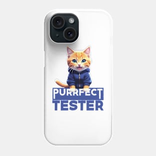 Just a Purrfect Tester Cat Phone Case