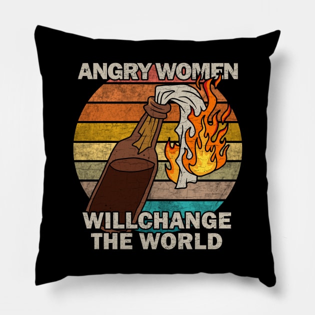 Angry women will change the world Pillow by valentinahramov