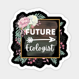 Future Ecologist Magnet