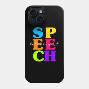 SLP Teacher Speech Therapy Speech Language Pathologist Phone Case