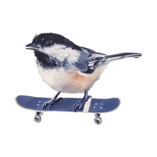 Why Fly When You Can Skate? - chickadee skateboard painting T-Shirt