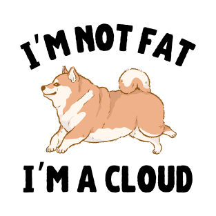 I'm Not Fat I'm A Cloud Fluffy Akita Inu T-Shirt