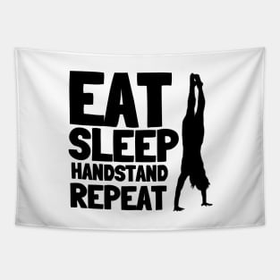 Eat Sleep Handstand Repeat Calisthenics Tapestry