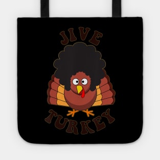 Jive Turkey Tote