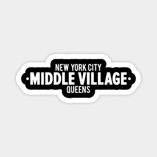 Middle Village Queens Logo - A Minimalist Tribute to Suburban Serenity Magnet