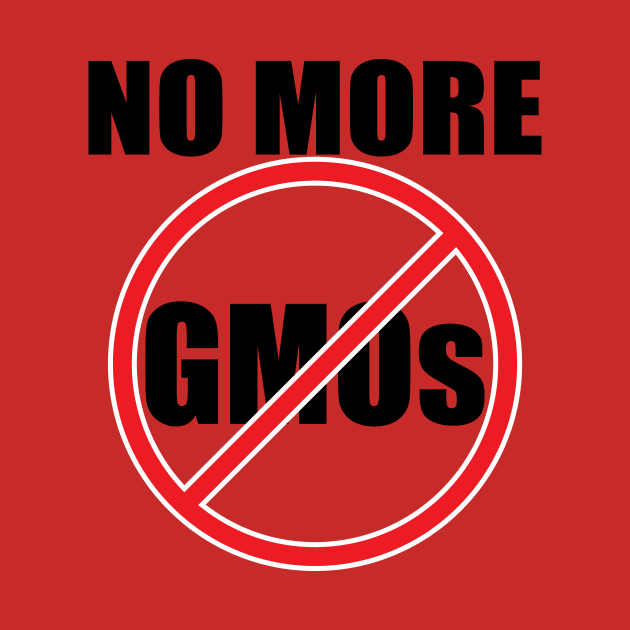 No More GMOs T-Shirt by glutenfreegear