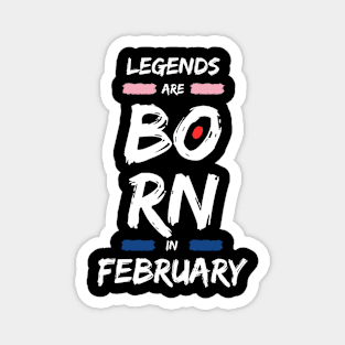 February 29 When Legends Are Born Man Women Child 2024 Magnet