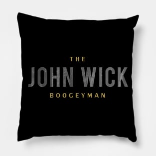 John Wick the boogey Man Pillow