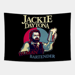 Jackie Daytona Human Bartender Tapestry