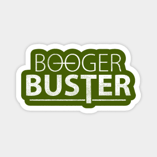 Booger Buster Magnet