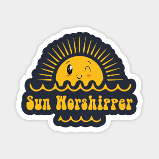 Sun Worshipper best summer design for Sun Worshipper Magnet