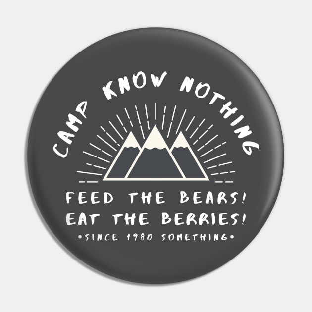 Summer Camp Know Nothing Pin by fatpuppyprod